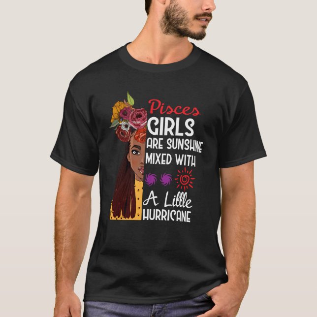 T-shirt Pisces Girls Are Sunshine Mixed With A Little Hurr (Devant)