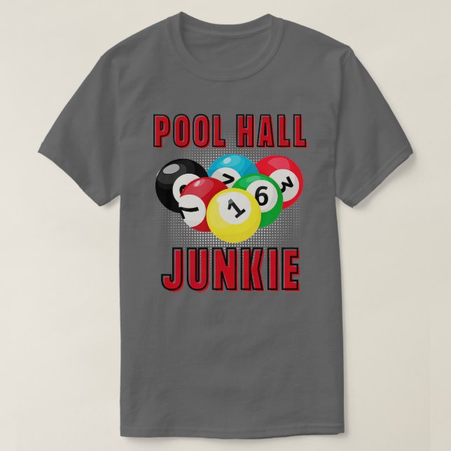 T-SHIRT PISCINE HALL JUNKIE FUN BILLIARDS POOL (Design devant)