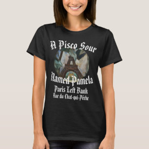 T-shirt Pisco Sour Nommé Pamela Left Bank Paris France