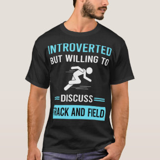 T-shirt Piste Et Champ Introvertis