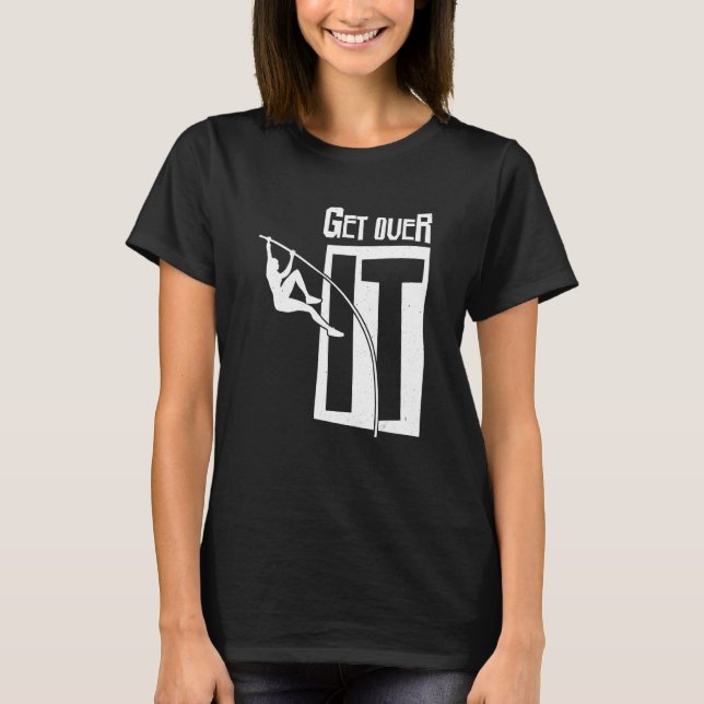 T-shirt Piste Et Champ Reprenez-Le Potable Vault Pole Jump (Devant)