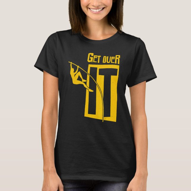 T-shirt Piste Et Champ Reprenez-Le Potable Vault Pole Jump (Devant)
