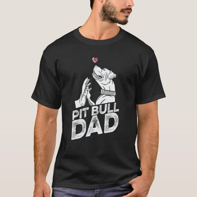 T-shirt Pit Bull Dad Father Dog Breed Pitbull Ban (Devant)