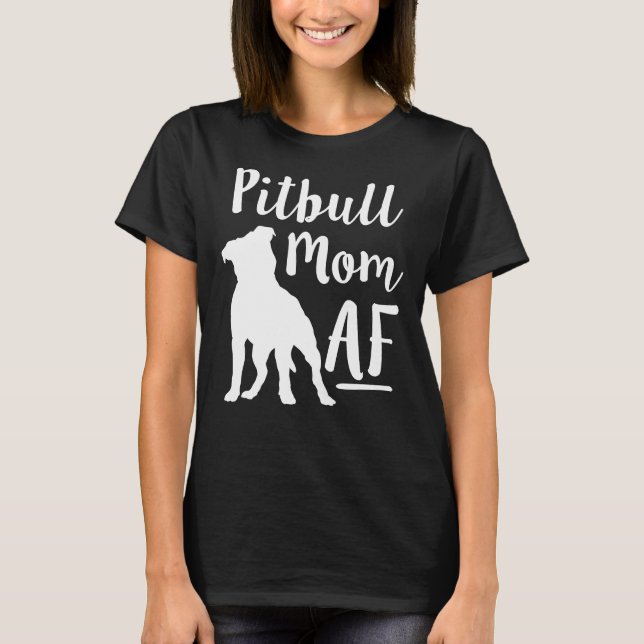 T-shirt Pit Bull Maman Af Femme Chien Pitbull Raccord (Devant)
