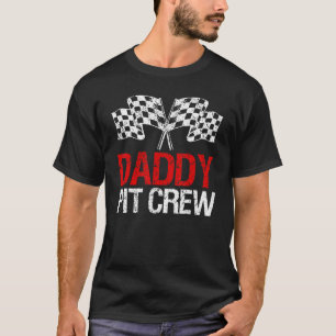 T-shirt Pit Crew Daddy pour voitures de course Parties 1