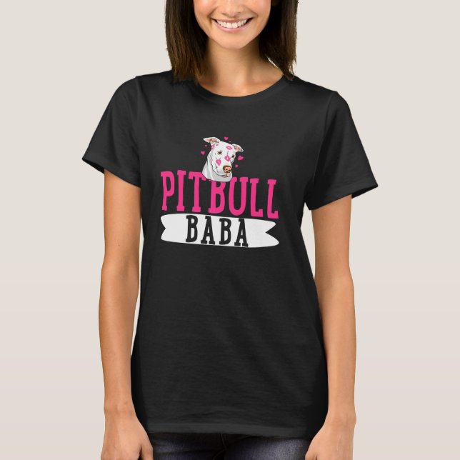 T-shirt Pitbull Baba Pit Bull Terrier Chien Pibble Proprié (Devant)