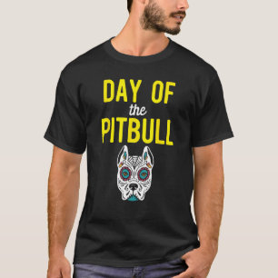 T-shirt Pitbull Crâne de Sucre Chien Mexicain Dia De Los M