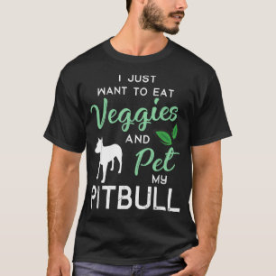 T-shirt Pitbull Funny Vegan Amoureux des chiens propriétai