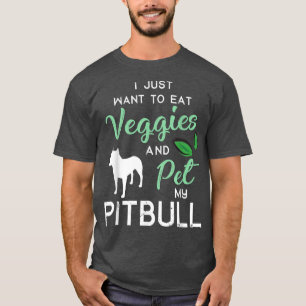 T-shirt Pitbull Funny Vegan Amoureux des chiens propriétai