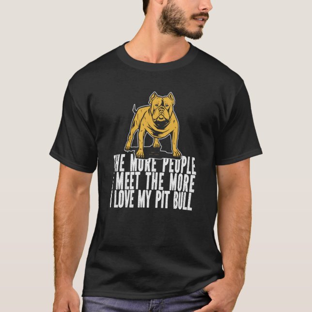 T-shirt Pitbull Humor Dog Breed Pitbull Ban (Devant)