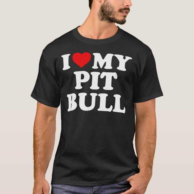 T-shirt Pitbull I Love My Pit Bull Avec Coeur (Devant)