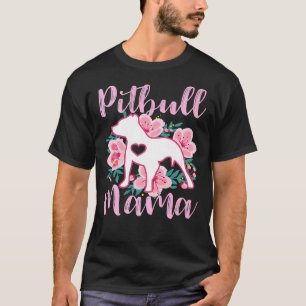 T-shirt Pitbull Mama Fleurs roses mignonnes Pit Bull jolie