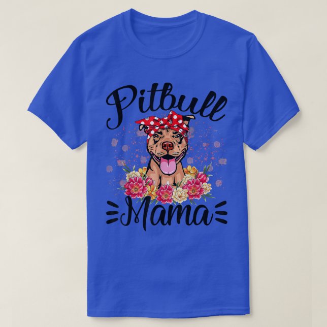 T-shirt Pitbull Mama Florals mignonette Chien Maman Fête d (Design devant)