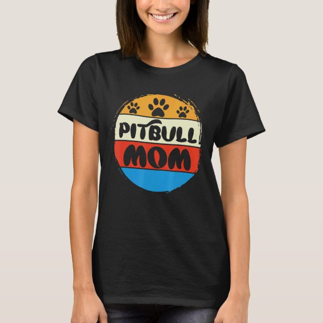 T-shirt Pitbull Maman Cool Pitbull Propriétaire jolie Pitt (Devant)