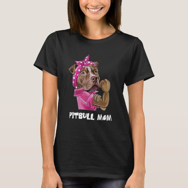 T-shirt Pitbull Mom Ladies Dogs Tee (Devant)