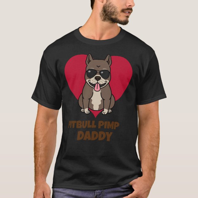 T-shirt Pitbull Pimp papa drôle (Devant)