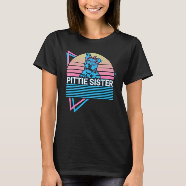 T-shirt Pitbull Pit Bull Sister Retro Pittie Sister (Devant)