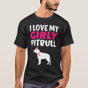T-shirt Pitbull Pit Girly Bull Pet Girl Dog Genre Reveille
