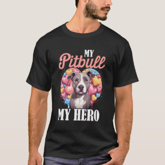 T-shirt Pitbull Pittie - Mon Pitbull Mon Héros