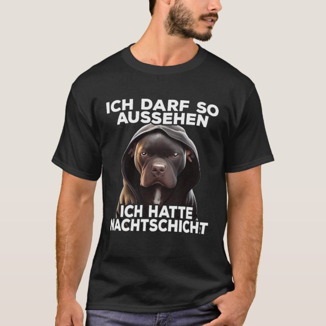 T-shirt Pitbull Spruch Lustig Geschenk I Ich hatte Nachtsc (Devant)