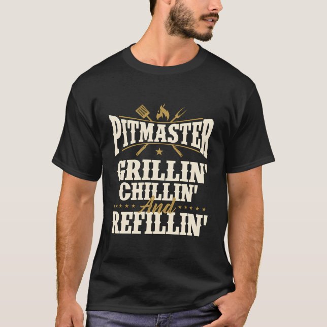 T-shirt Pitmaster Grillin Chillin Et Refillin - Bbq Smoke (Devant)