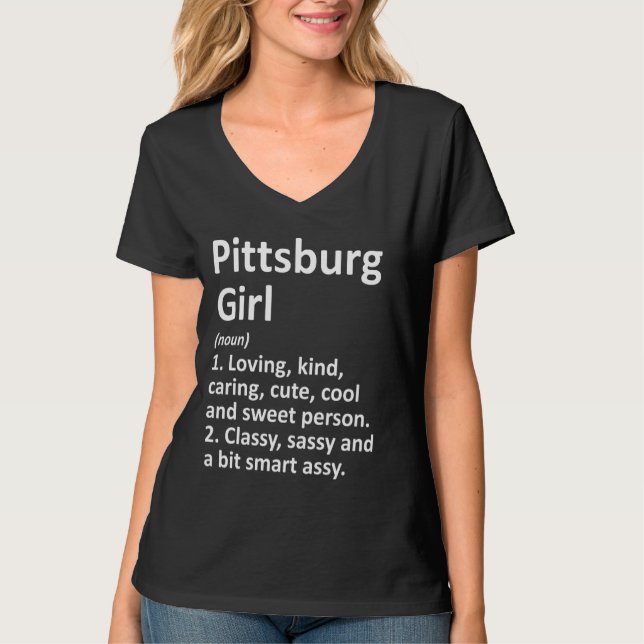 T-shirt Pittsburg Girl Tx Texas Funny City Home Roots (Devant)