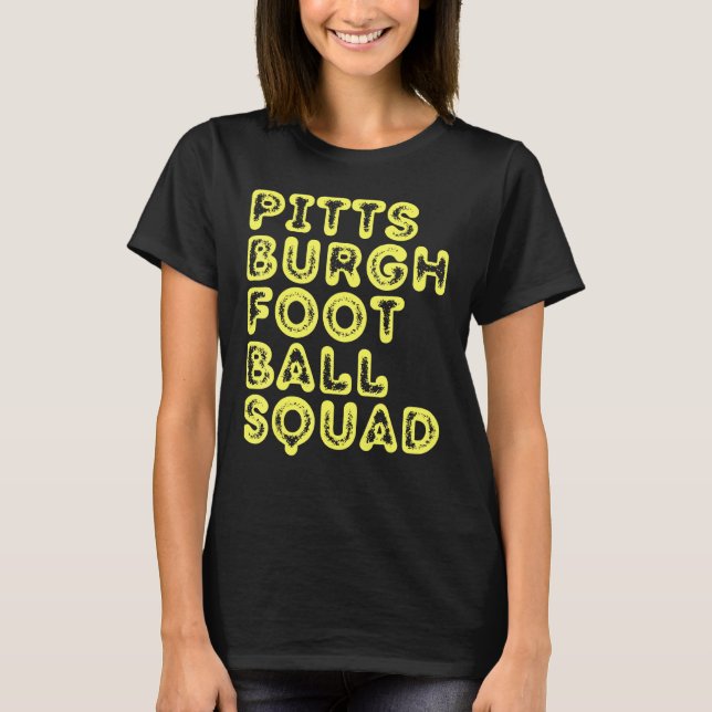 T-shirt Pittsburgh Football Squad Jour Sport Pgh Pa L (Devant)