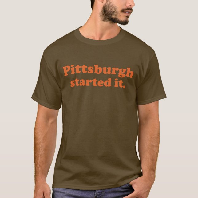 T-shirt Pittsburgh L'A Commencé (Devant)