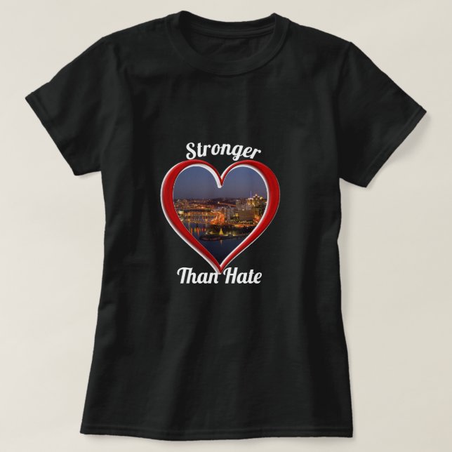 T-shirt Pittsburgh PA Plus forte que la haine (Design devant)