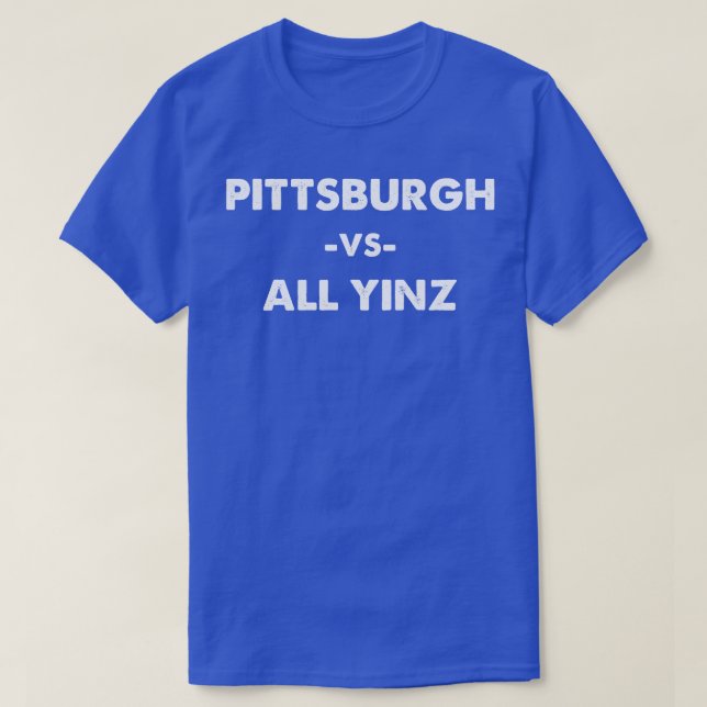 T-shirt Pittsburgh vs All Yinz 1 (Design devant)