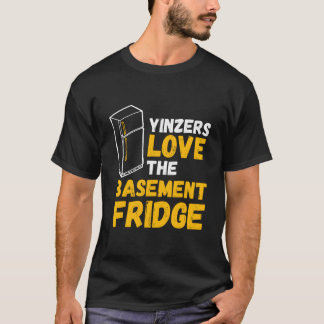 T-shirt Pittsburgh Yinzers Love The Baset Fridge