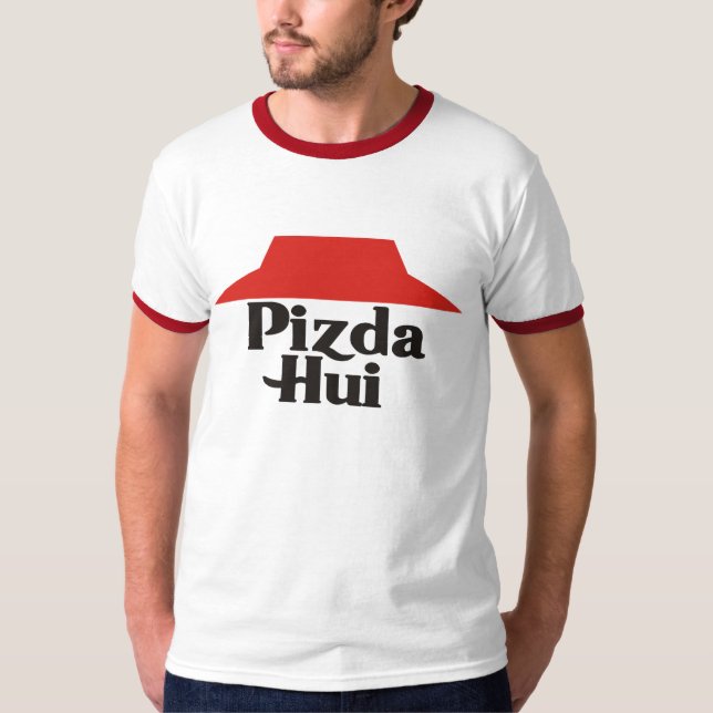 T-shirt Pizda Hui (Devant)