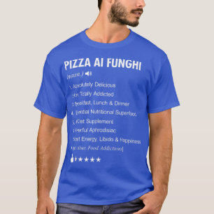 T-shirt Pizza Ai Funghi Définition Signifiant Drôle
