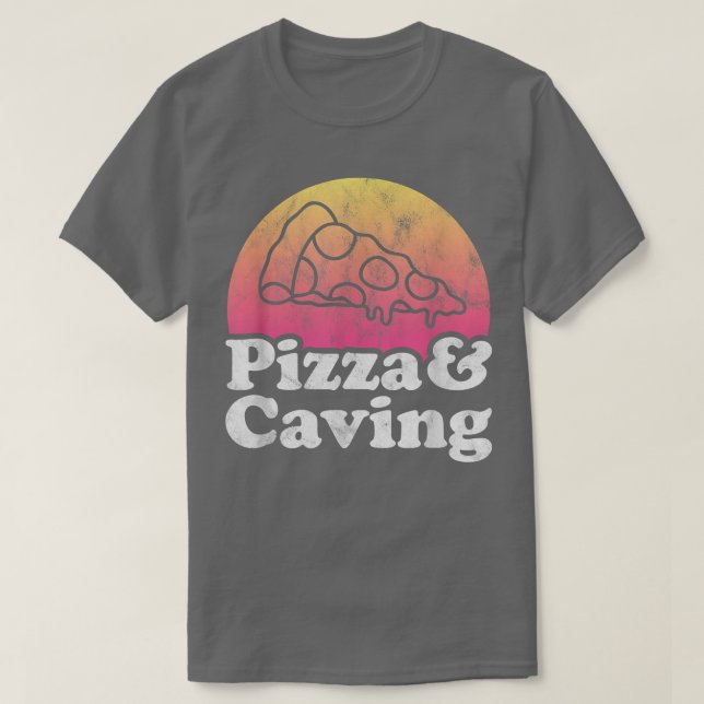T-shirt Pizza and Caving ou Caves (Design devant)