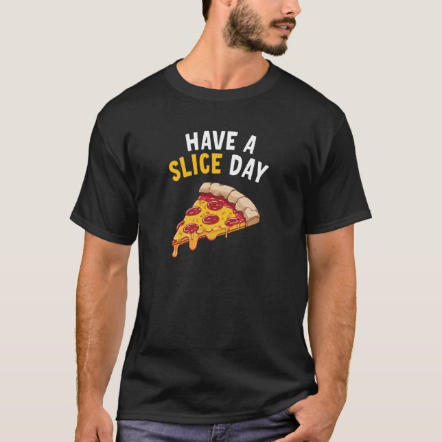 T-shirt Pizza de la journée des tranches (Devant)