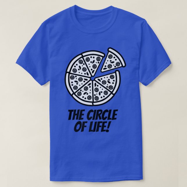 T-shirt Pizza Est Le Cercle De Lifepizza Foodjunk Food 201 (Design devant)