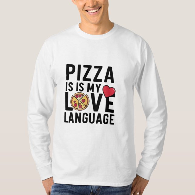 T-shirt Pizza est ma langue d'amour (Devant)