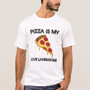 T-shirt Pizza Est Ma Langue D'Amour Amoureux De La Nourrit