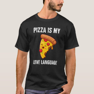 T-shirt Pizza Est Ma Langue D'Amour Drôle Pizza