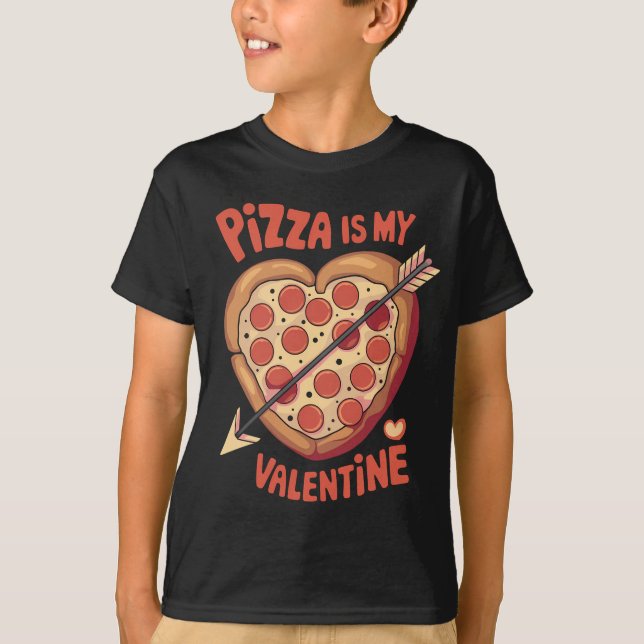 T-shirt Pizza Est Ma Saint-Valentin Drôle (Devant)