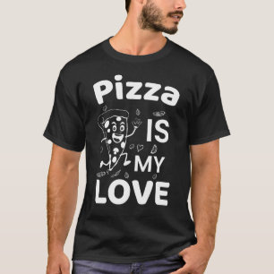 T-Shirt Pizza Est Mon Amour T-Shirt Drôle Pour Amo