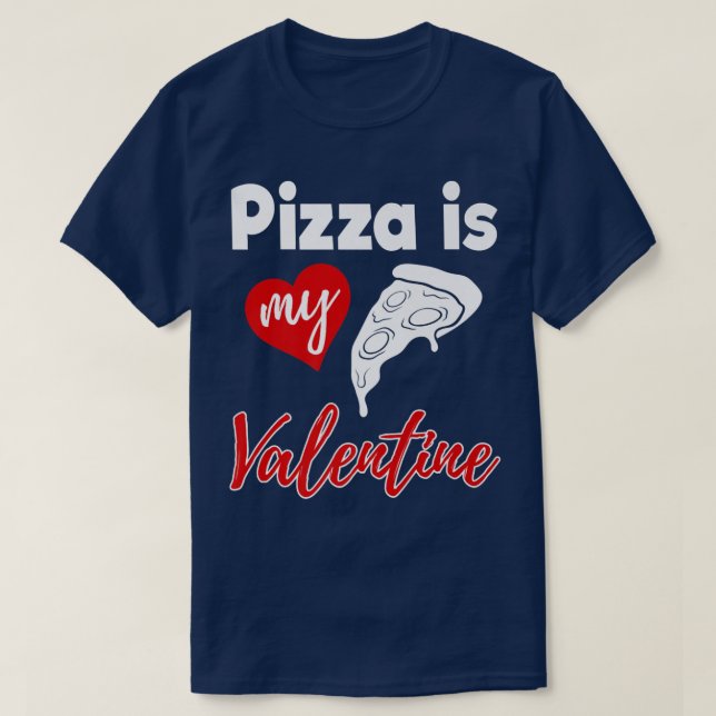 T-shirt Pizza Est Mon Amour Valentin Drôle Femmes Valentin (Design devant)