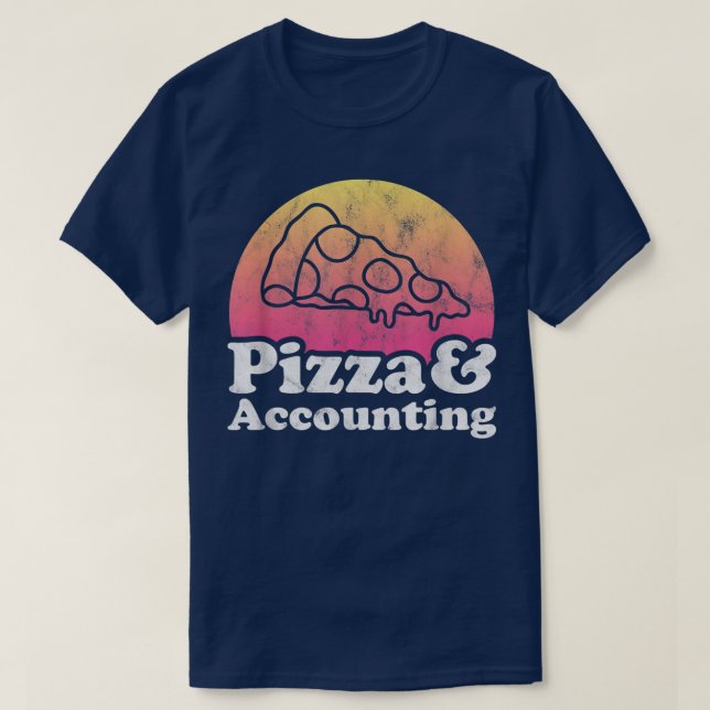 T-shirt Pizza et comptabilité ou comptable (Design devant)
