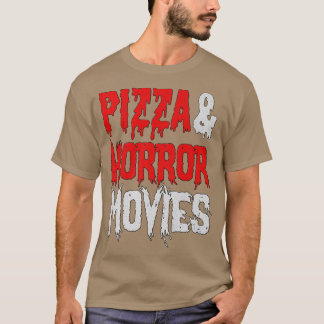 T-shirt Pizza Et Horror Moviespizza Horror Lover 13892935