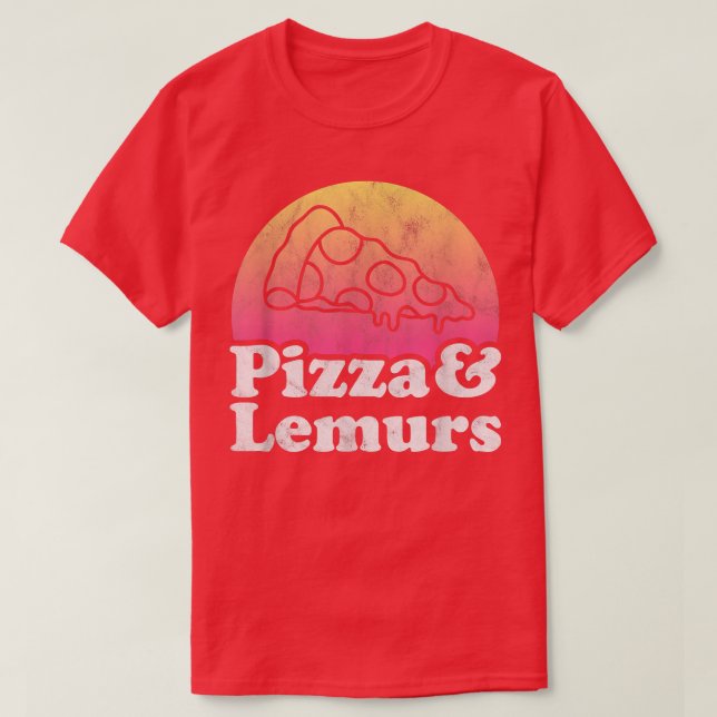 T-shirt Pizza et lémuriens ou lémur  (Design devant)