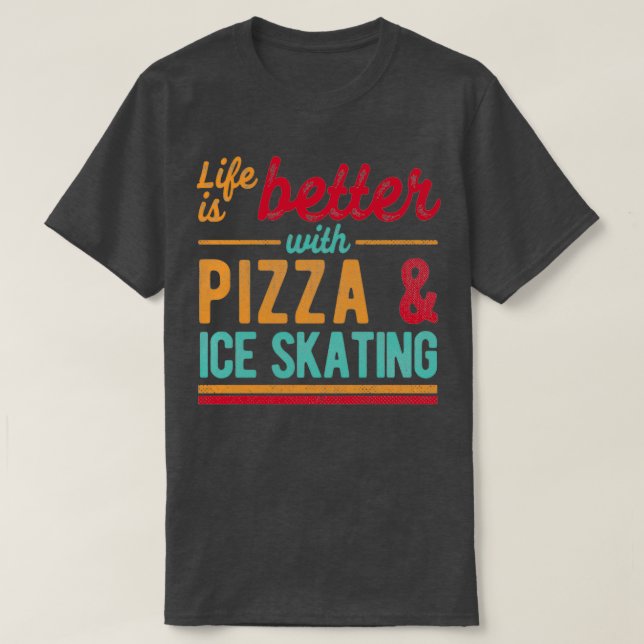 T-shirt Pizza Et Patinage Sur Glace (Design devant)