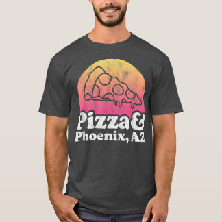 T-shirt Pizza et Phoenix, AZ ou Arizona