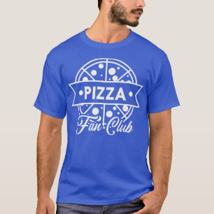 T-shirt Pizza Fan Club Funny Pepperoni Fromage Veggie Pizz