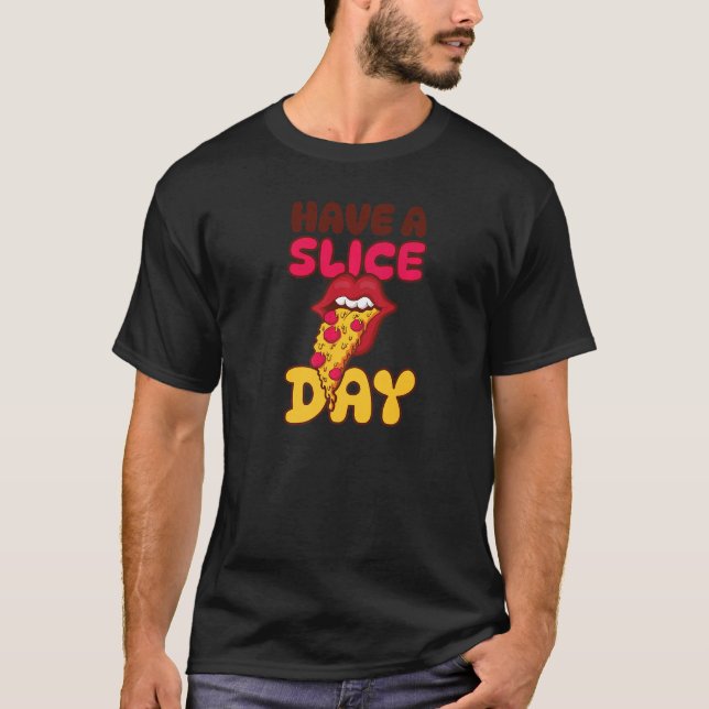 T-shirt Pizza Fun Day Slice (Devant)
