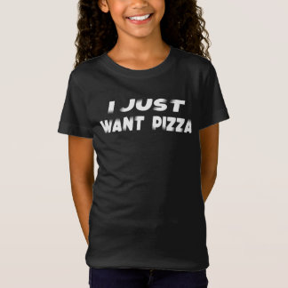T-Shirt Pizza funT-Shirt Je Veux Juste Pizza Food Slogan